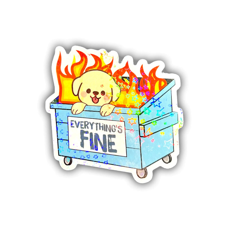 BELISMIA 3pcs Everythings Fine Holographic Stickers Cute Dumpster Fire Dog Hologrpahic Vinyl Stickers Funny Holographic Vinyl Water Assistant Sparkly Stickers for Laptop Phone Water Bottle Kindle